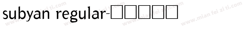 subyan regular字体转换